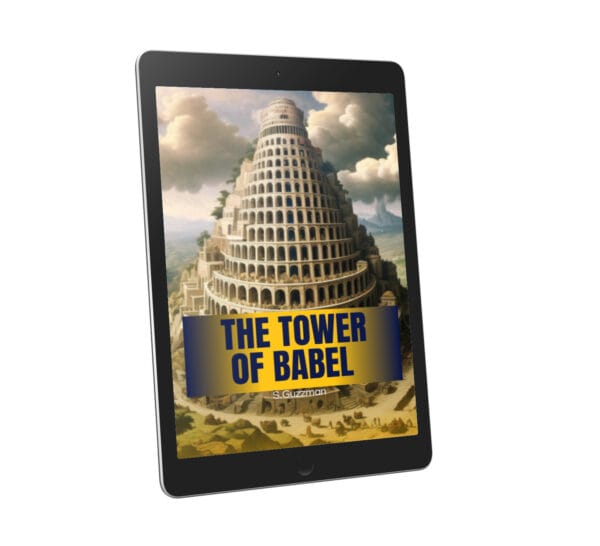 The Tower of Babel: Lessons on Pride, Unity, and God’s Plan