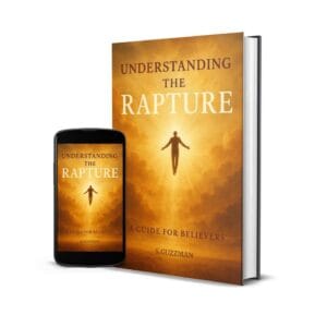 Understanding the Rapture: A Guide for Believers